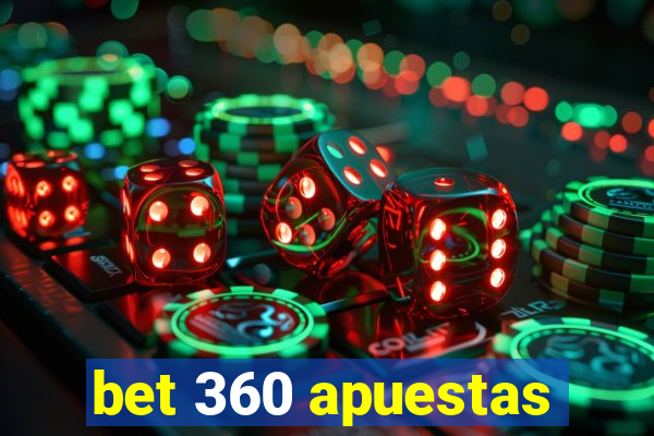 bet 360 apuestas